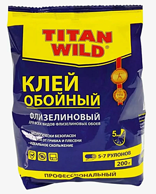 Клей обойный Титан Wild флизелин. 200г пакет
